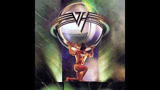 Van Halen - Love Walks In but the only lyrics are Some Kind of Alien