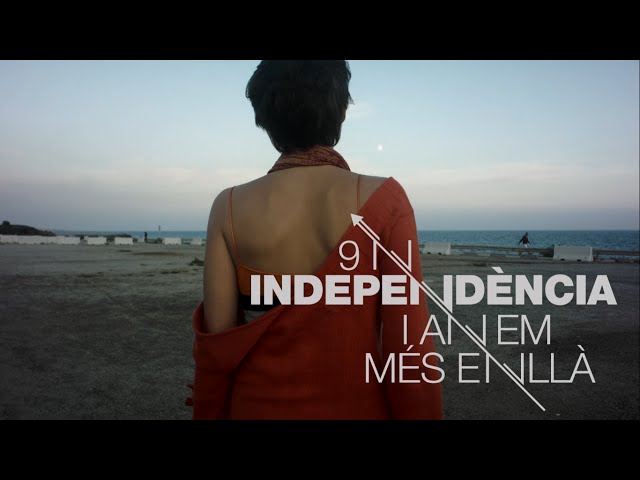 #9N Independència i anem més enllà.