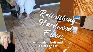 Refinishing an old wood floor with only a belt sander and hand sander