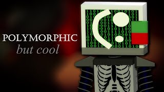 Die of Death UST - Polymorphic but cool (Badware's Theme)