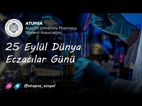 25 Eylül Dünya Eczacılık Günü | ATUPSA 🥼