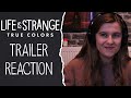 Life is Strange: True Colors - Trailer Reaction!