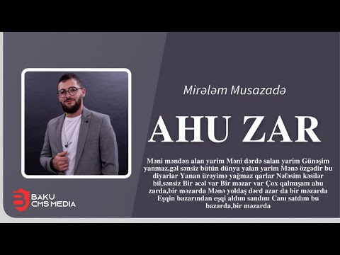 Mirələm Musazadə - Ahu zar (By Elvin Nasir)