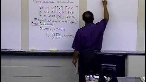 Chapter 04.06: Lesson: Naive Gaussian Elimination Example: Round Off Error Issues Part 2 of 3