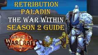 The War Within - Retribution Paladin Season 2 Guide