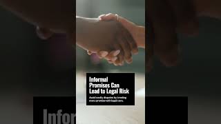How Informal Promises Lead to Legal Issues