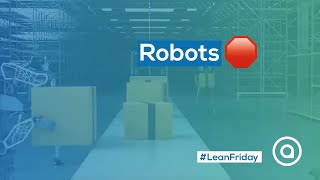 Not only electronic robots | AIO Lean lessons