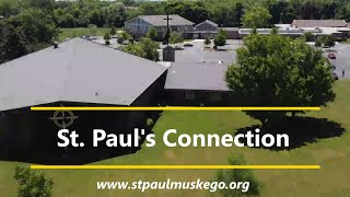 St. Paul's Connection - October 9th Weekend