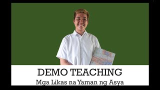 DEMO: Mga Likas na Yaman ng Asya (Micah Joel M. Villa)