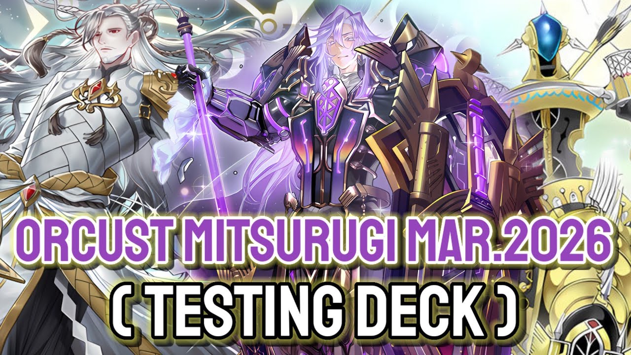 GOOD MIX DECK ‼️ YGOPRO - Orcust Mitsurugi Mar.2026 | Testing Deck