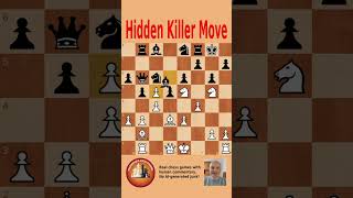 One Quiet Move Starts a Deadly Chess Attack #Chess #Shorts #Checkmate
