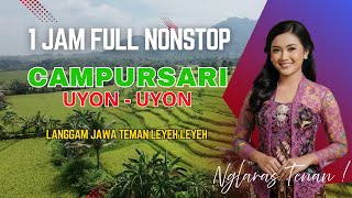 Uyon-Uyon Campursari Langgam Jawa, 1 Jam Full Nonstop, Teman Leyeh-Leyeh