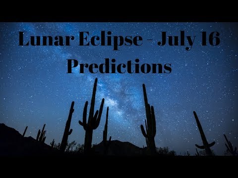 lunar-eclipse-july-16-2019-astrology-predictions-forecast