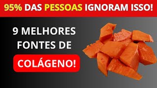 9 Alimentos Ricos Em Colágeno Pra Diminuir Suas Dores, Inchaço E Melhorar Sua Pele
