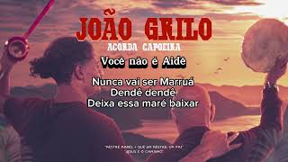 Você Não É Aidê - João Grilo Ac