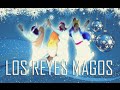 Los Reyes Magos - Tatiana