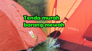 REVIEW TENDA MIS BORNEO 4 || Tenda mantul