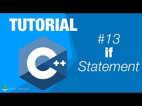 Belajar C++ [Dasar] - 13 - if Statement