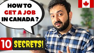 RECRUITER EXPLAINS | 🇨🇦 TOP 10 SECRETS to get a HIGH PAYING JOB in CANADA as an IMMIGRANT? 🇨🇦