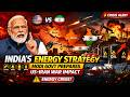 India’s Strategy to Tackle an Energy Crisis | INDIAN GOVT. | MODI | US-IRAN War Updates