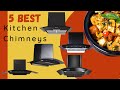 5 Best Chimneys for Kitchen | Best Kitchen Chimney In India For Home | Auto Clean Chimney