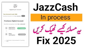 JazzCash Freelancer digital account in progress | bank verification pending Jazzcash