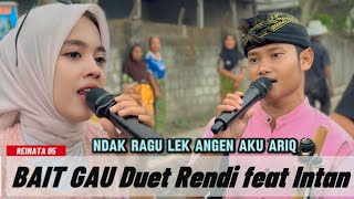 Bait Gau Duet Terbaru Rendi Feat Intan Parawansa 