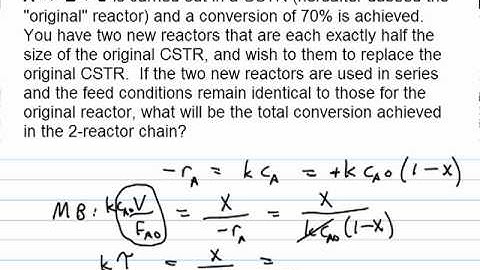 Replacing a CSTR with Two CSTRs in Series