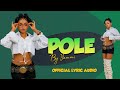 Yammi Pole Official Lyric Audio