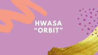 Hwasa - Orbit || TKEM Ost || Full Version with Lyric in Romanization