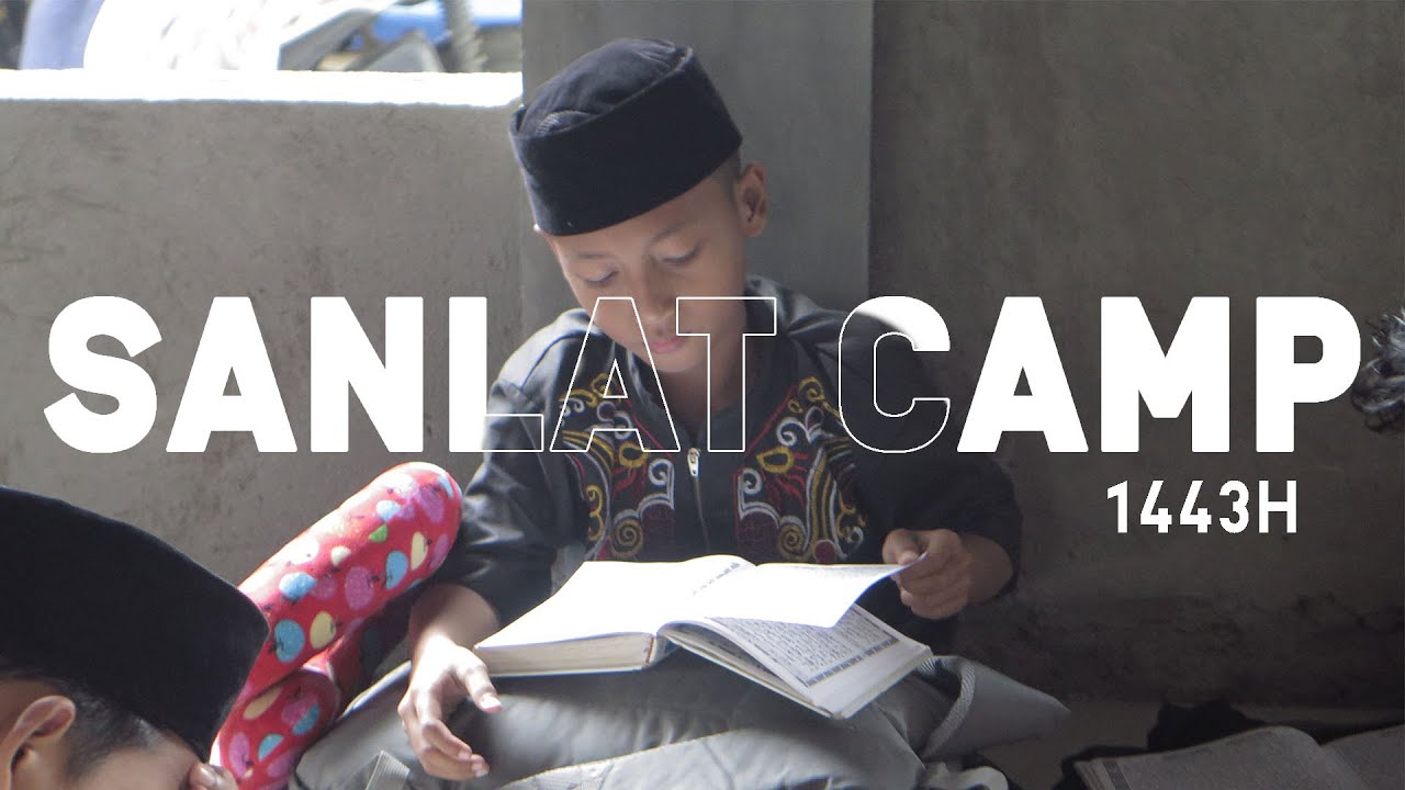 SANLAT CAMP 1443H (2022) | RISMA AL-Mukhlishin | Perumahan Legok Indah