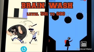 Brain Wash gameplay All Levels 501 to 600 Solution Walkthrough | Brain Wash Answer