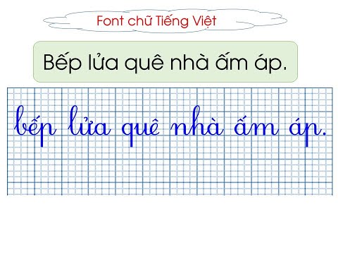 Hướng dẫn tải và cài đặt Font chữ cho các file tài liệu bị lỗi, Font dành cho môn Tập đọc, Tập viết