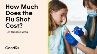 Flu Shot Costs: How to Get a Reduced-Cost or Free Flu Vaccine | GoodRx