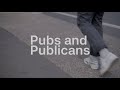 Pubs and Publicans
