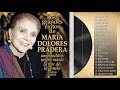 María Dolores Pradera Exitos De Oro - Los Grandes Exitos De María Dolores Pradera