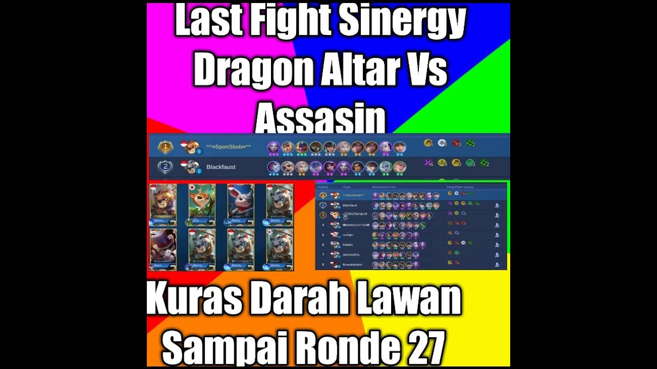 Last Fight Full Sinergy Dragon Altar Vs Sinergy Assassin