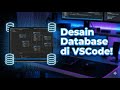 Desain Database dan Preview DBML Schema dari VSCode dengan Extension Ini!