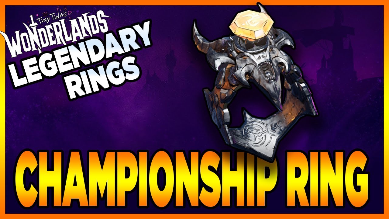 Tiny Tinas Wonderlands  Championship Ring   Legendary Ring Guide Showcase