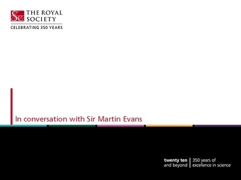 In conversation with Sir Martin Evans