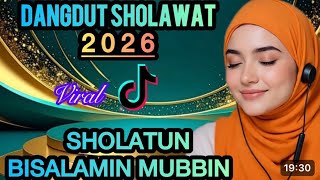 Paling Dicari 2026 Sholawat Dangdut merdu Penyejuk Hati  Bikin Hati Tenang Enak Didengar 