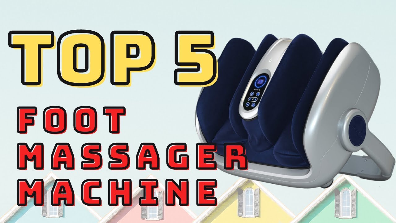 Top 5: Foot massager machine on Amazon 2021 | Quick reviews