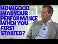 How good was your performance when you started trading?