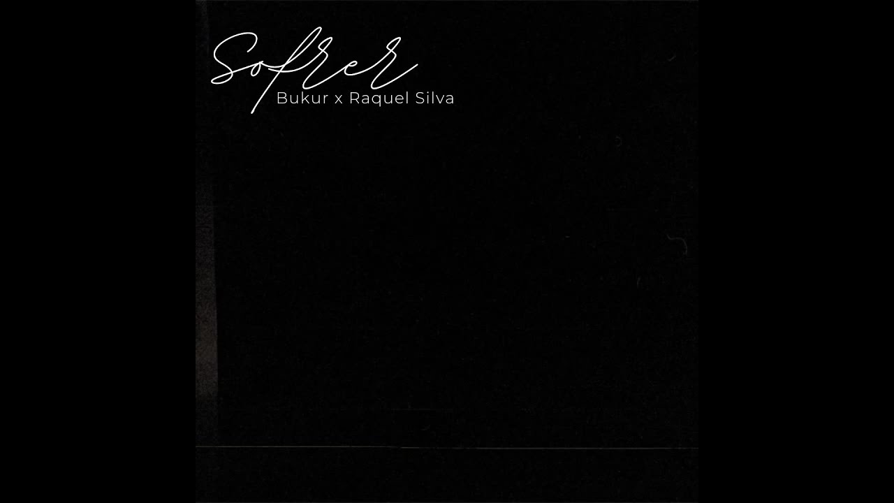 Watch Bukur & Raquel Silva - Sofrer (Visualizer) on YouTube Watch Bukur & Raquel Silva - Sofrer (Visualizer) on YouTube