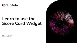 Webinar: How to Use The Score Card Table Widget? | ClicData Profile