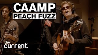 Video thumbnail of "CAAMP - Peach Fuzz (Live at The Current)"