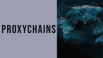 Proxychains Tutorial