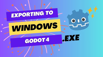 Godot 4 export to Windows quick tutorial