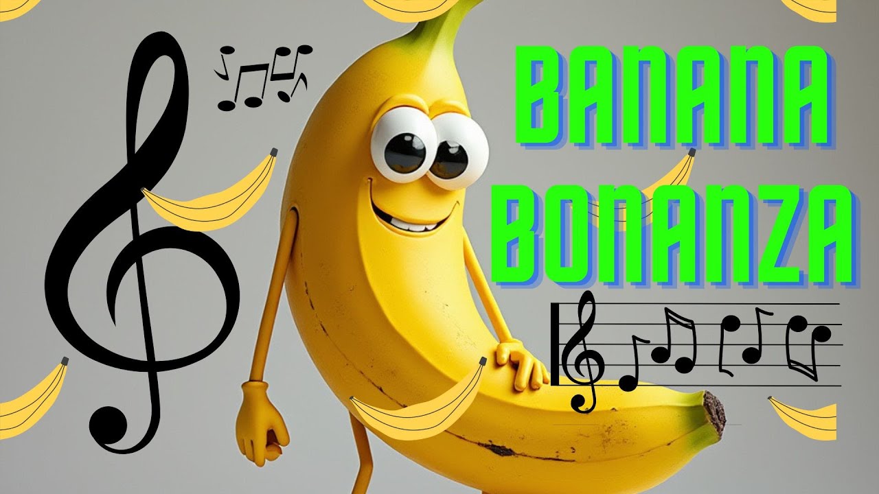 BANANA BONANZA - FUN SONG - KIDS & FAMILY - SING & DANCE