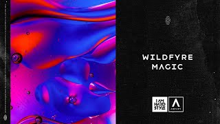 Wildfyre - Magic (Official Audio)